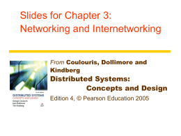 Slides for Chapter 3: Networking and Internetworking