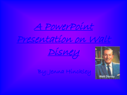 A PowerPoint Presentation on Walt Disney