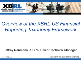 Overview of the XBRL-US Financial Reporting Taxonomy Framework