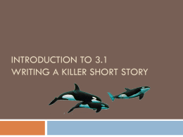 Introduction to 3.1 Short story