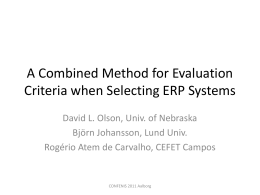 A Combined Method for Evaluation Criteria when Selecting ERP