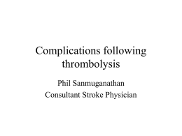 Complications following thrombolysis