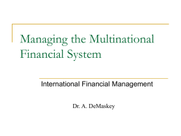 Managing the Multinational Financial System