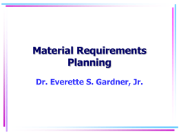 MATERIAL REQUIREMENTS PLANNING