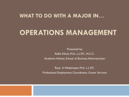 WHAT TO DO WITH A MAJOR IN… OPERATIONS MANAGEMENT