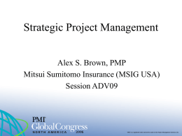 Strategic Project Management - Alex S. Brown, PMP IPMA-C