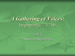 A Gathering of Voices: beginnings—1750