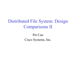 Distributed File System: Design Comparisons