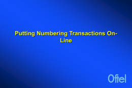 Putting Numbering Transactions On-Line