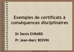 Exemples de certificats à conséquences disciplinaires