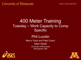 400 Meter Training University of Minnesota Minneapolis, MN