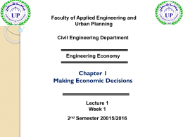 Engineering Economy Chapter 1 Making Economic Decisions