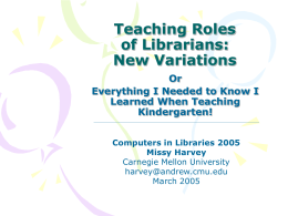 Teaching Roles of Librarians: New Variations