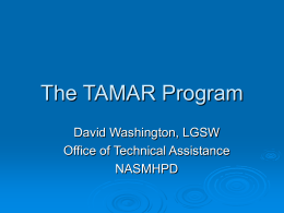 The TAMAR Program - National Association of State Mental Health