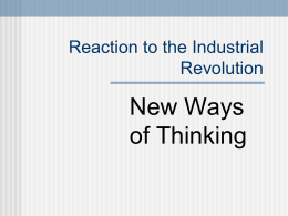 Reaction to the Industrial Revolution