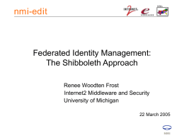 Federated Identity Management: The Shibboleth Approach