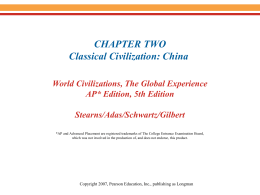 Chapter 2: Classical Civilization: China