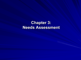 Needs Assessment Chapter 3 Royse et. al