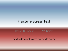 Fracture Stress Test