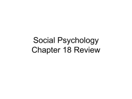 Social Psychology Chapter 18 Review