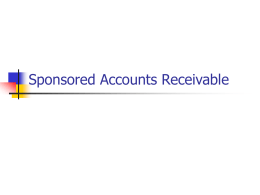 Sponsored Accounts Receivable - Office of Sponsored Programs