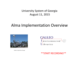 Alma - GALILEO Interconnected Libraries