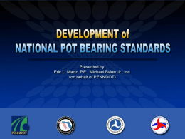 Development of Pot Bearing Standards
