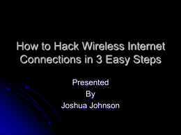 How to Hack Wireless Internet Connections