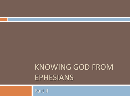 Knowing God from Ephesians (II)