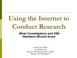 Internet-based Research: Perspectives of the IRB Shickle