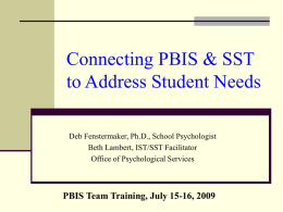 SST and PBIS: Making Connections