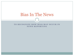 Bias in the News PowerPoint