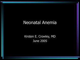 Neonatal Anemia