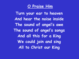 O Praise Him