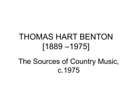 THOMAS HART BENTON Sources of Country Music