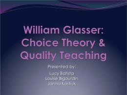 Choice Theory in the Classroom… - Inclusive Special Education Wiki