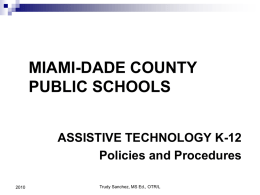 Mail Code 3334 - Assistive Technology - Miami