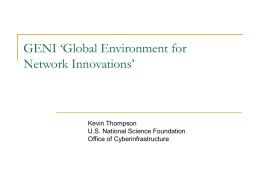GENI `Global Environment for Network Innovations`