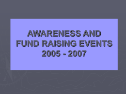 View Slide Show of 2005-2007 Events