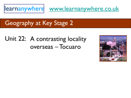 Unit 22: A contrasting locality overseas – Tocuaro