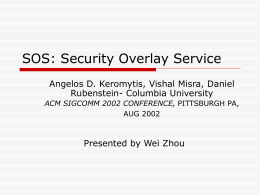 SOS: Security Overlay Service