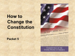 How to Change the Constitution Packet 5