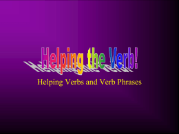 Helping the Verb