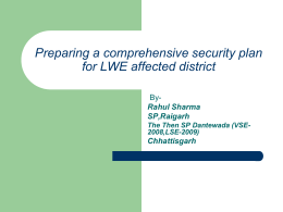 Security plan for L.W.E. affected district