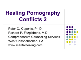 Healing Pornography Conflicts 2