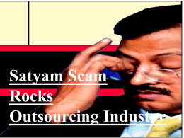 Satyam Scandal Rocks Outsourcing Industry
