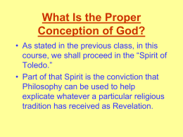 PowerPoint No. 2 -- What Is the Proper Conception of God?