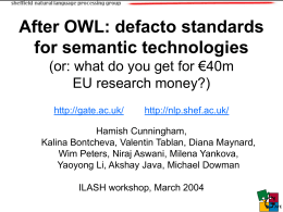 After OWL: defacto standards for semantic technology