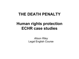 Protocol No. 13 ECHR concerning the abolition of the death penalty