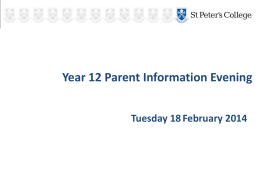 Year 12 Parent Information Evening Presentation 2014[1]